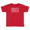 barack and michelle taught me Toddler T-shirt