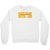 something strong trending Crewneck Sweatshirt