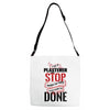 I'm A Plasterer I Don't Stop When I'm Tired I Stop When I'm Done Adjustable Strap Totes