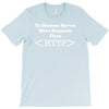 yo momma serves more requests than http T-Shirt