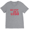 go step on a lego V-Neck Tee