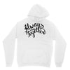 always together Unisex Hoodie