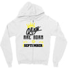 Kings Are Born In September Zipper Hoodie
