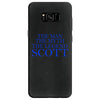 the man,myth,legend scott Samsung Galaxy S8