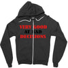 bad decisions Zipper Hoodie