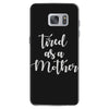 tired as a mother Samsung Galaxy S7