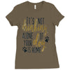IT'S NOT DRINKING ALONE IF YOUR DOG IS HOME Ladies Fitted T-Shirt