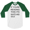 if youre reading this its white and gold 3/4 Sleeve Shirt