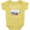 some of my best friends are fictional Baby Bodysuit