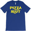 pizza slut funny diet gym workout new T-Shirt