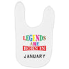 legends are born january Baby Bibs