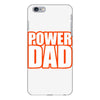 power dad iPhone 6/6s Plus  Shell Case