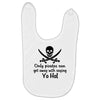 only pirates can get away Baby Bibs