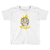 no chill Toddler T-shirt