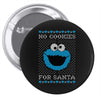 no cookies for santa Pin-back button