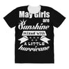 May Girls Are Sunshine Mixed With A Little Hurricane All Over Women's T-shirt