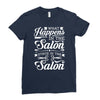what happens in the salon Ladies Fitted T-Shirt