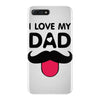i love my dad iPhone 7 Plus Case