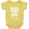 Greatest Mommy In The Universe Baby Onesie