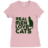 real men love cats, funny quote Ladies Fitted T-Shirt