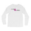i can &amp; i will Long Sleeve Shirts