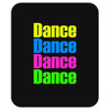 dance dance Mousepad