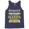 Nobody Is Perfect But If You Are A Grandpa You Are Pretty Damn Close Tank Top