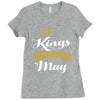 kings are born in may Ladies Fitted T-Shirt