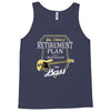 retirement plan Tank Top