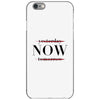 Yesterday Now Tomorrow iPhone 6/6s Case