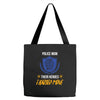 police mom  i rised mine. Tote Bags