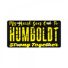 My Heart Goes Out To HUMBOLDT Strong Together License Plate