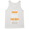 All Men Are Created Equal But Only The Best Are Born In June Tank Top