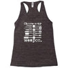 choose your weapon Racerback Tank