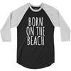 born on the beach 3/4 Sleeve Shirt
