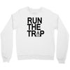 run the trap mens trap music t shirt dope swag hipster flosstradamus t Crewneck Sweatshirt
