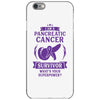 I am a Pancreatic Cancer Survivor - What's Your Superpower? iPhone 6/6s Case