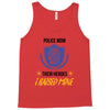 police mom  i rised mine Tank Top