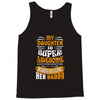 My Daughter Is Super Awesome Her Daddy Tank Top