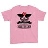 I Am Actually In A Very Commited Relationship Youth Tee