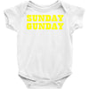 sunday gunday Baby Onesie