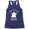 here for the boos Racerback Tank