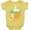 i was normal cats Baby Onesie