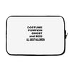 all about halloween. Laptop sleeve