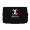 stop the intolerance Laptop sleeve