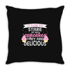 it' ok to stare at my cupcakes they are delicious Throw Pillow