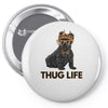 thug life Pin-back button