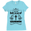 I Am One Blessed Grandmom Ladies Fitted T-Shirt