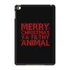 merry christmas ya filthy animal iPad Mini 4