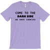 come to the dark side we have cookies t shirt x large funny awesome st T-Shirt